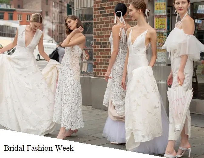 Bridal Fashion Week
